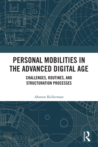 Personal Mobilities in the Advanced Digital Age