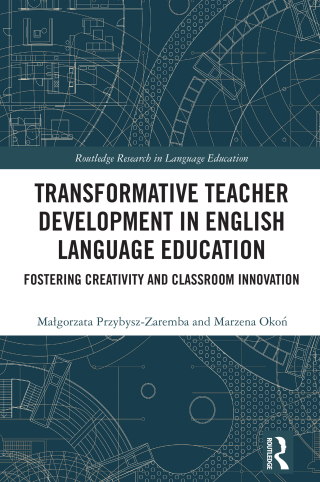 Transformative Teacher Development in English Language Education
