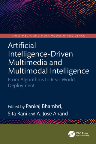 Artificial Intelligence-Driven Multimedia and Multimodal Intelligence