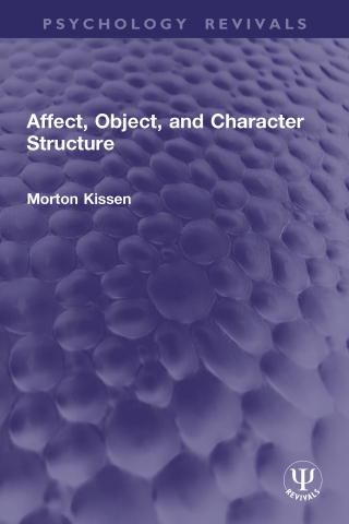 Affect, Object, and Character Structure