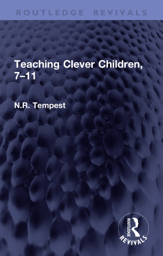 Teaching Clever Children, 7–11