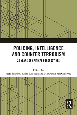 Policing, Intelligence and Counter Terrorism