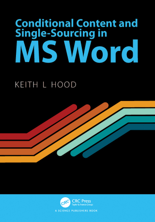 Conditional Content and Single-Sourcing in MS Word
