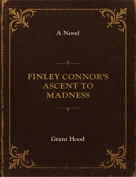 Cover image for book Finley Connor's Ascent to Madness