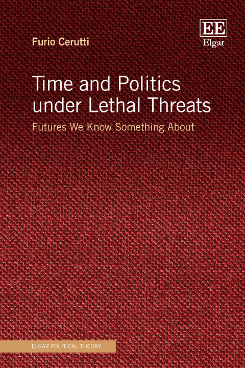 Cover image for book Time and Politics under Lethal Threats