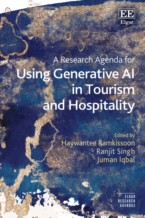 Cover image for book A Research Agenda for Using Generative AI in Tourism and Hospitality