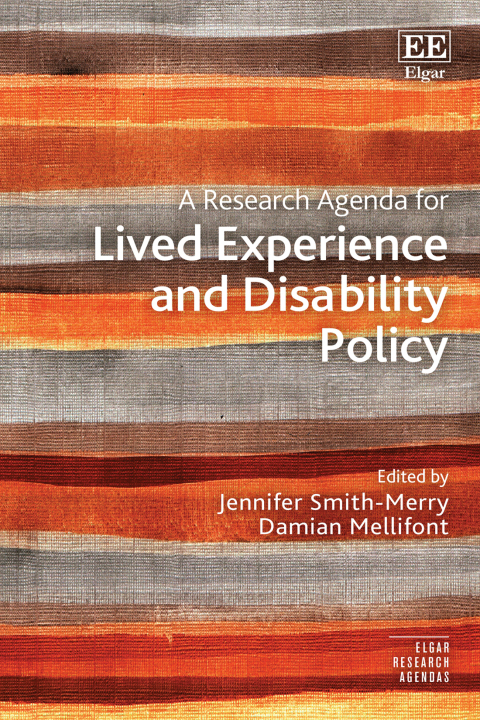 Cover image for book A Research Agenda for Lived Experience and Disability Policy