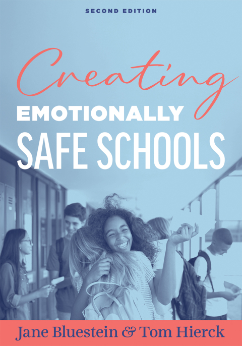 Cover image for book Creating Emotionally Safe Schools, Second Edition