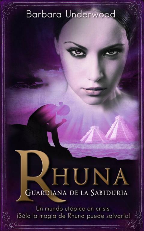Cover image for book Rhuna, Guardiana de la Sabiduría