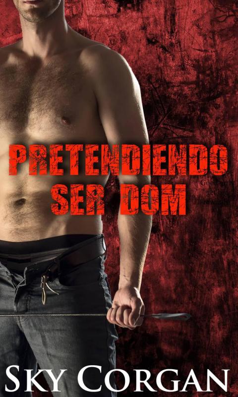 Cover image for book Pretendiendo ser Dom