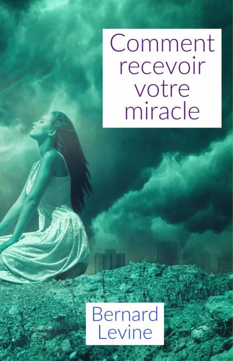 Cover image for book Comment recevoir votre miracle