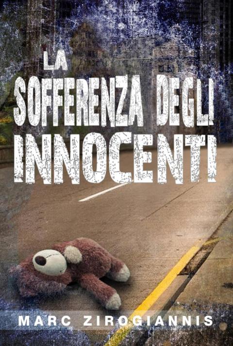 Cover image for book La Sofferenza degli Innocenti