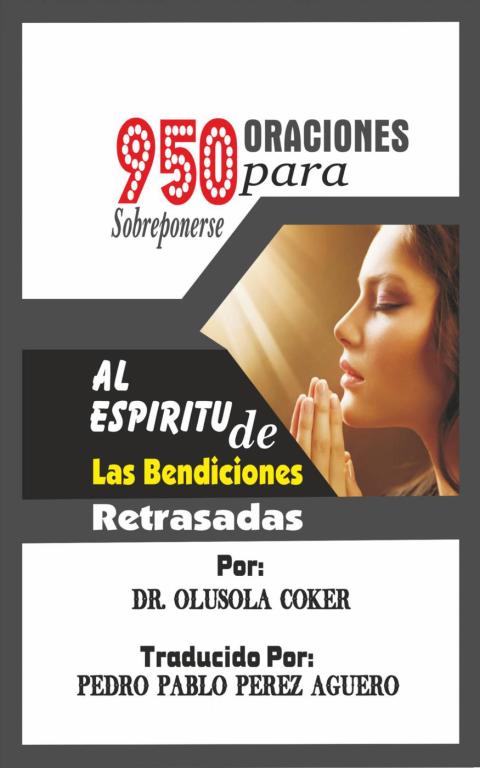 Cover image for book 950 oraciones para sobreponerse al espiritu de las bendiciones retrasadas