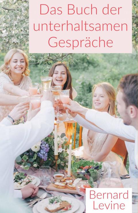 Cover image for book Das Buch der unterhaltsamen Gespräche