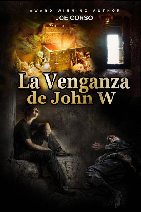 Cover image for book La Venganza de John W.