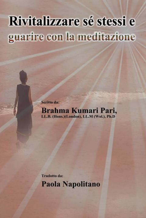 Cover image for book Rivitalizzare sé stessi e guarire con la meditazione
