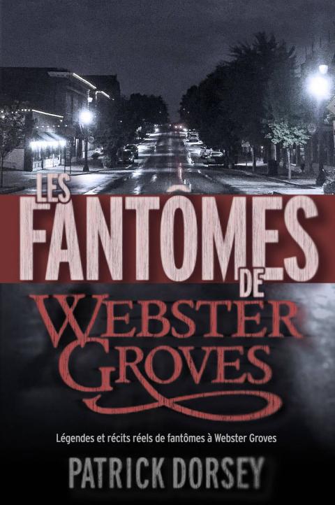Cover image for book Les fantômes de Webster Groves