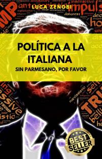 Cover image: Política A La Italiana 9781071506684