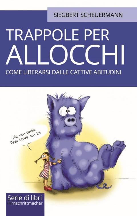 Cover image for book Trappole per allocchi: come liberarsi dalle cattive abitudini
