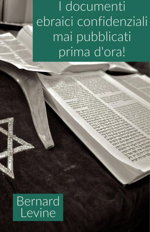 Cover image for book I documenti ebraici confidenziali mai pubblicati prima d'ora!