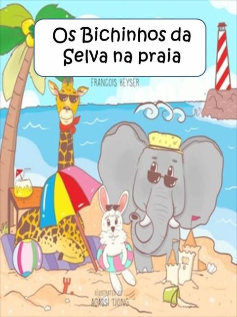 Cover image for book Os Bichinhos da Selva na praia