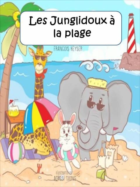Cover image for book Les Junglidoux à la plage