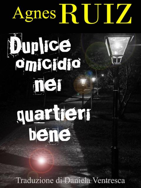 Cover image for book Duplice omicidio nei quartieri bene