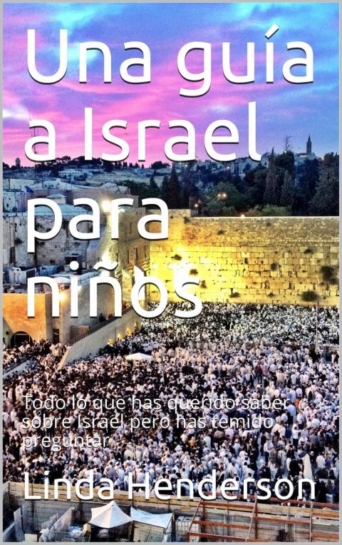 Cover image for book Una guía a Israel para niños