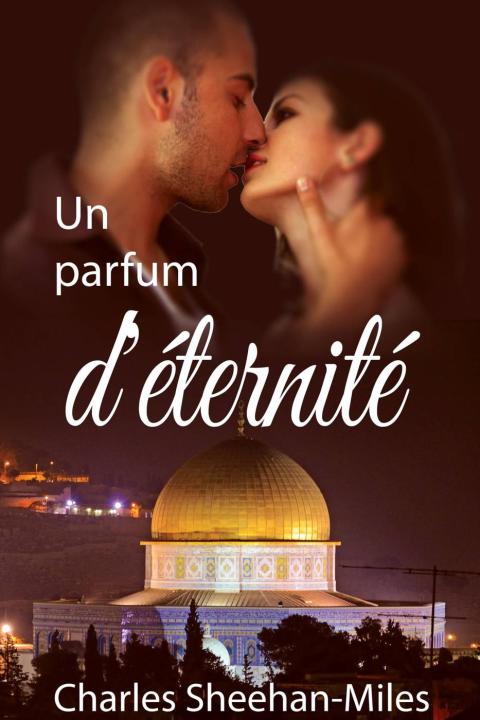 Cover image for book Un parfum d'éternité