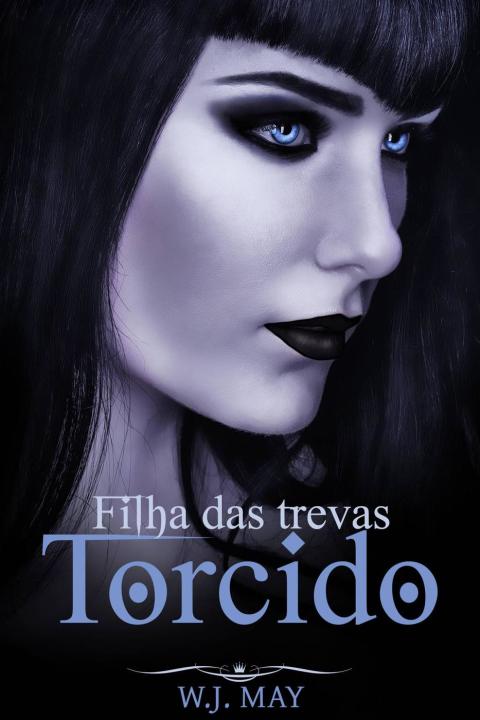 Cover image for book Torcido - Filha das trevas