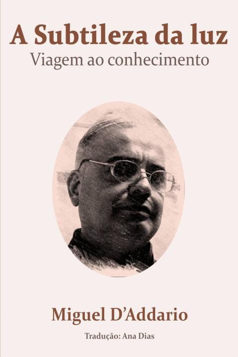 Cover image for book A Subtileza da Luz