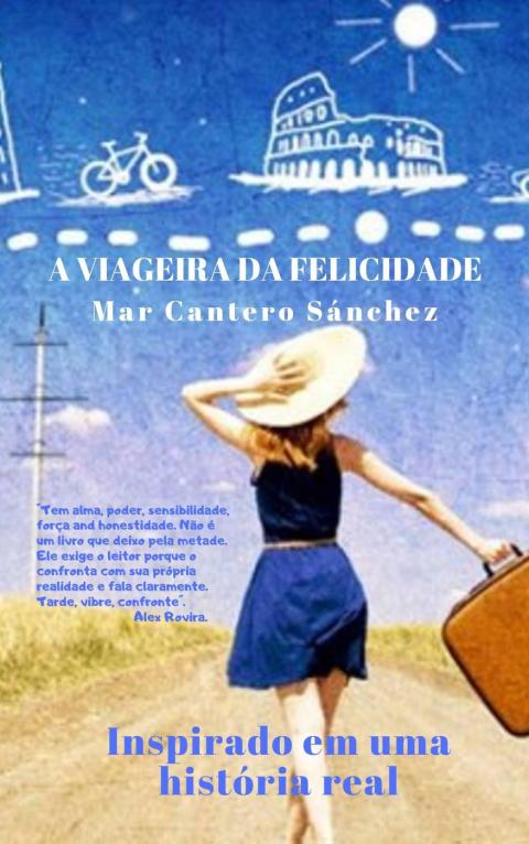 Cover image for book A viageira da felicidade