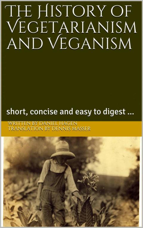 Cover image for book The History of Vegetarianism and Veganism