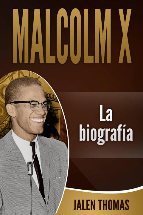 Cover image for book Malcolm X: La biografía