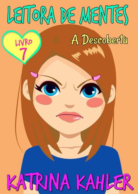 Cover image for book Leitora de Mentes Livro 7: A Descoberta