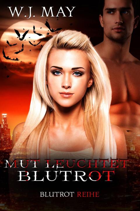 Cover image for book Mut leuchtet blutrot