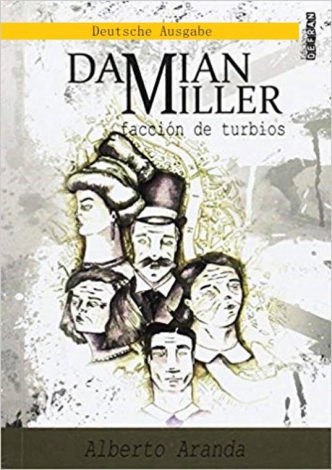 Cover image for book Damian Miller: Zwielichtige Gesellschaft