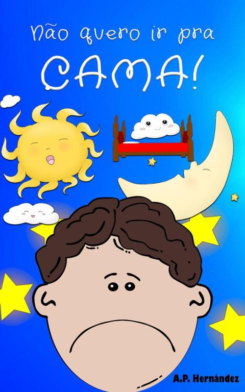 Cover image for book Não quero ir pra cama!