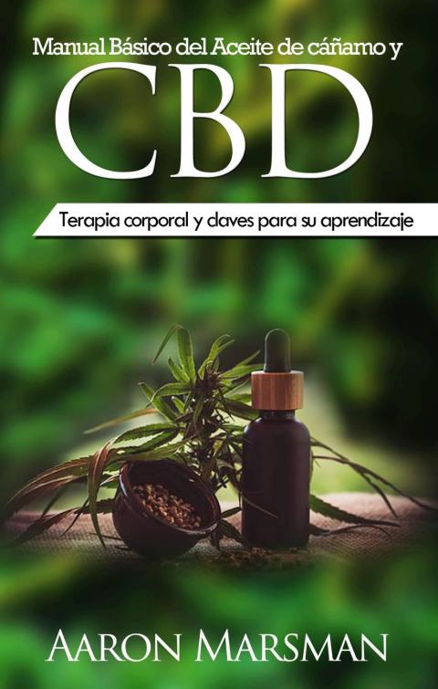 Cover image for book Manual Básico del Aceite de cáñamo y CBD