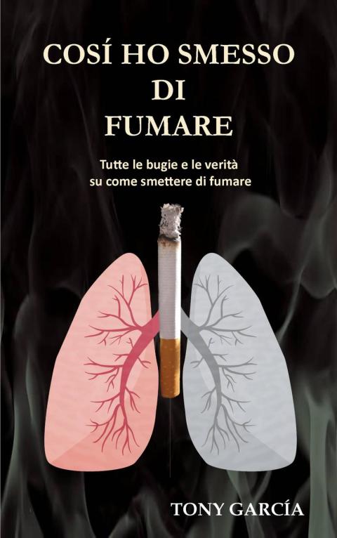 Cover image for book Così ho smesso di fumare