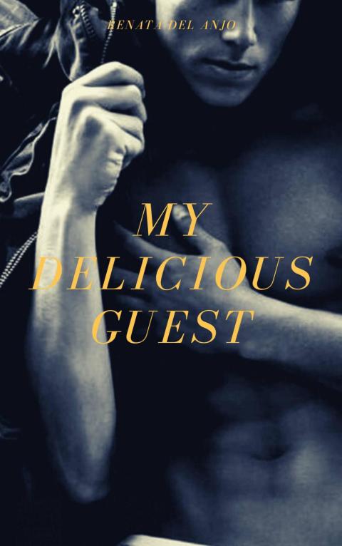 Cover image for book My delicious guest