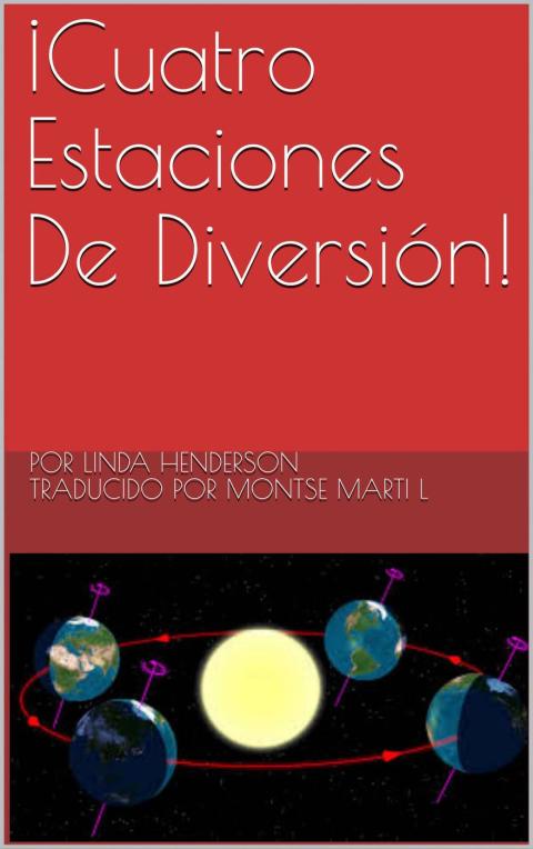 Cover image for book ¡Cuatro Estaciones De Diversión!