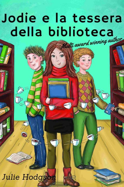 Cover image for book Jodie e la tessera della biblioteca