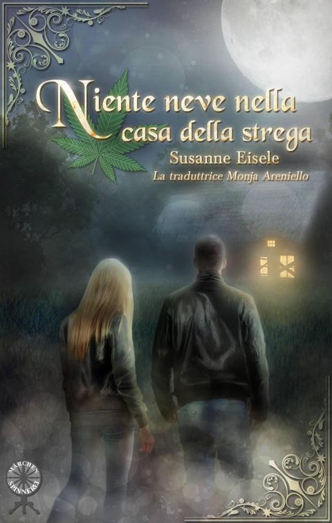 Cover image for book Niente neve nella casa della strega