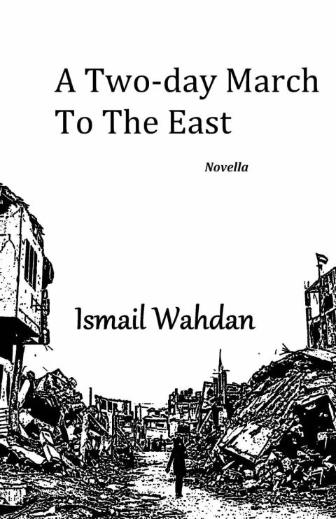 Cover image for book A two-day march to the east
