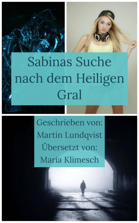 Cover image for book Sabinas Suche nach dem Heiligen Gral