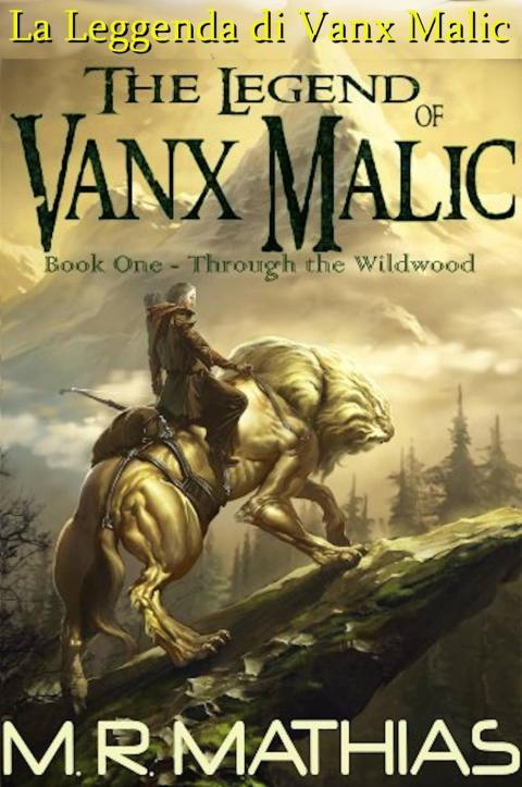 Cover image for book La Leggenda di Vanx Malic