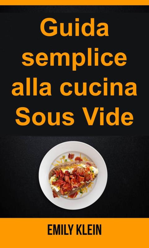 Cover image for book Guida semplice alla cucina Sous Vide