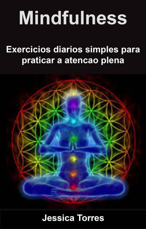 Cover image for book Mindfulness - exercícios diários simples para praticar a atenção plena