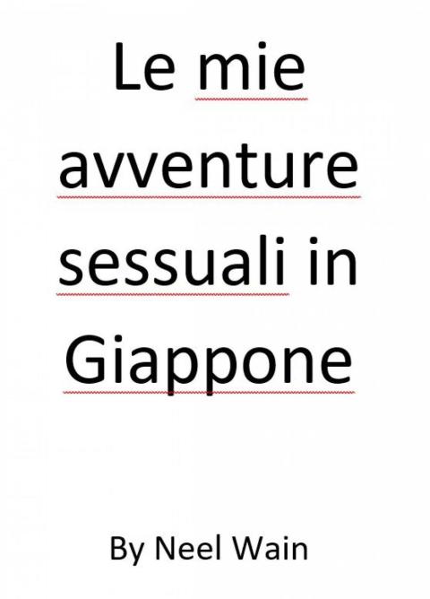 Cover image for book Le mie avventure sessuali in Giappone